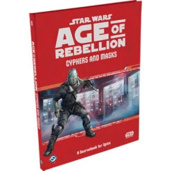 Fantasy Flight Games Star Wars: Age Of Rebellion RPG - Cyphers & Masks (Hardcover)
