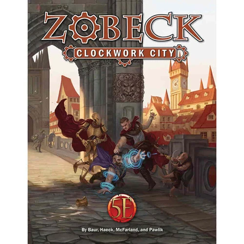 Zobeck: The Clockwork City - Limited Edition (D&D 5E Compatible) 3 Zobeck: The Clockwork City - Limited Edition (D&D 5E Compatible)