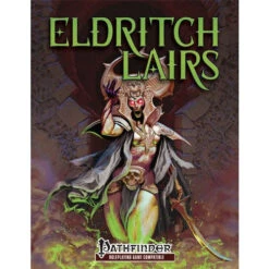 Eldritch Lairs RPG (Pathfinder Compatible) (Last Chance)