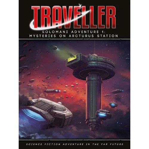 Traveller RPG: Solomani Adventure 1 - Mysteries On Arcturus Station (Last Chance) 3 Traveller RPG: Solomani Adventure 1 - Mysteries On Arcturus Station (Last Chance)