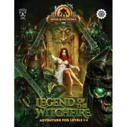 Iron Kingdoms RPG: Legend Of The Witchfire (D&D 5E Compatible) (Last Chance)