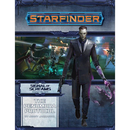 Starfinder RPG: Adventure Path - The Penumbra Protocol (Signal Of Screams 2 Of 3) 3 Starfinder RPG: Adventure Path - The Penumbra Protocol (Signal Of Screams 2 Of 3)