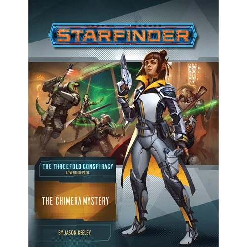 Starfinder RPG: Adventure Path - The Chimera Mystery (The Threefold Conspiracy 1 Of 6) 3 Starfinder RPG: Adventure Path - The Chimera Mystery (The Threefold Conspiracy 1 Of 6)