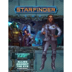 Starfinder RPG: Adventure Path - Allies Against The Eye (Horizons Of The Vast 5 Of 6)