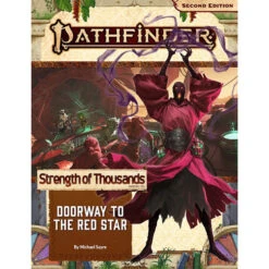 Pathfinder 2E RPG: Adventure Path - Doorway To The Red Star (Strength Of Thousands 5 Of 6)