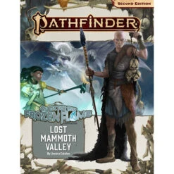 Pathfinder 2E RPG: Adventure Path - Lost Mammoth Valley (Quest For The Frozen Flame 2 Of 3)